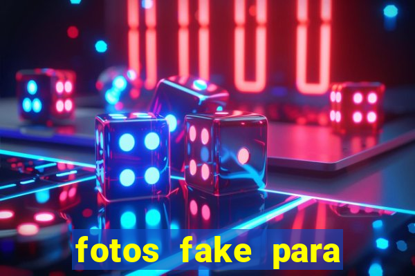 fotos fake para status do whatsapp